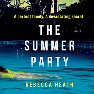 The Summer Party Audiobook By Rebecca Heath cover art