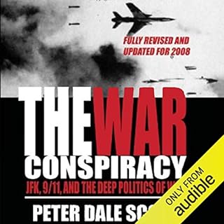 The War Conspiracy Audiobook By Peter Dale Scott cover art