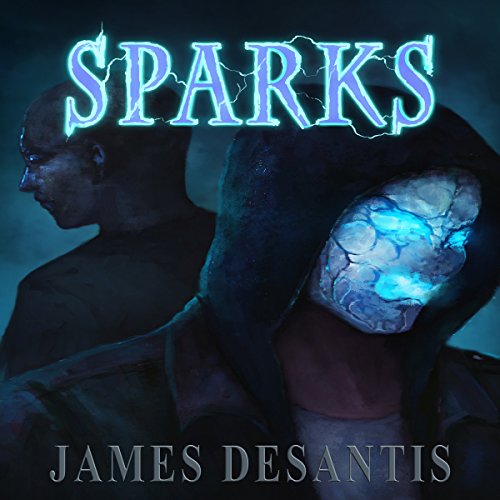 Sparks Audiolibro Por James C. DeSantis arte de portada