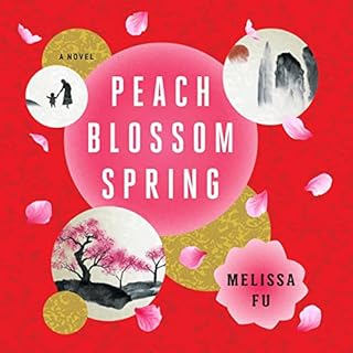 Peach Blossom Spring Audiolibro Por Melissa Fu arte de portada