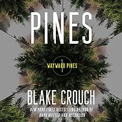 Pines Audiolibro Por Blake Crouch arte de portada