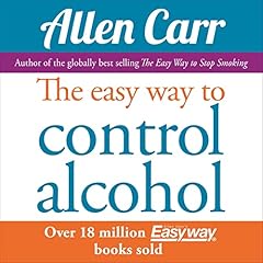 The Easy Way to Control Alcohol cover art