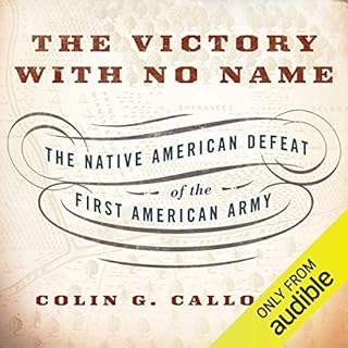 The Victory with No Name Audiobook By Colin G. Calloway cover art