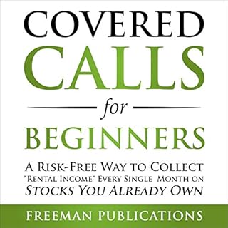 Covered Calls for Beginners Audiolibro Por Freeman Publications arte de portada