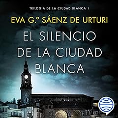 Couverture de El silencio de la ciudad blanca