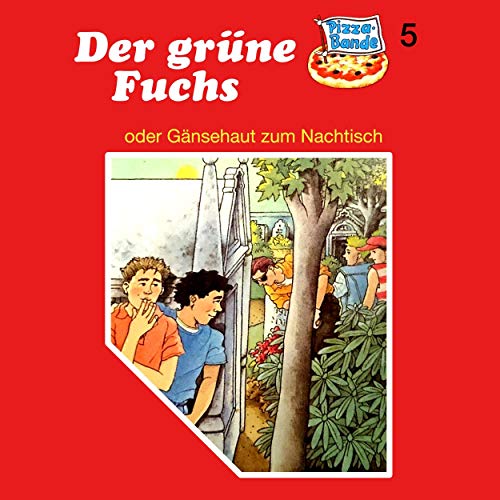 Der grüne Fuchs - oder: Gänsehaut zum Nachtisch Titelbild