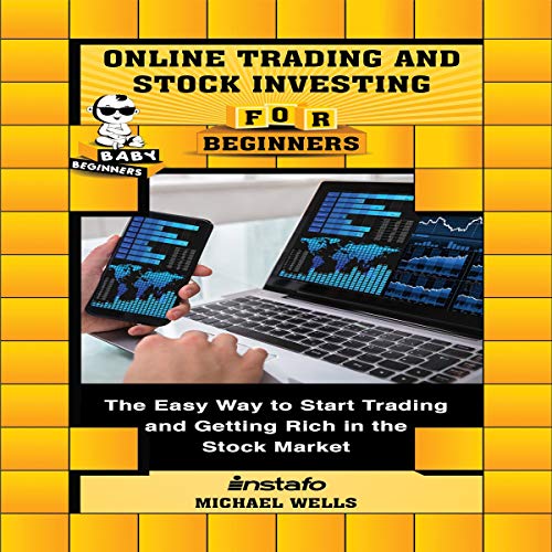 Online Trading and Stock Investing for Beginners Audiobook By Michael Wells, Instafo cover art