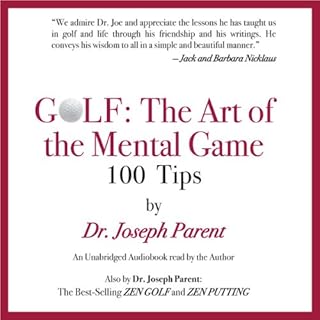 GOLF: The Art of the Mental Game Audiobook By Dr. Joseph Parent cover art