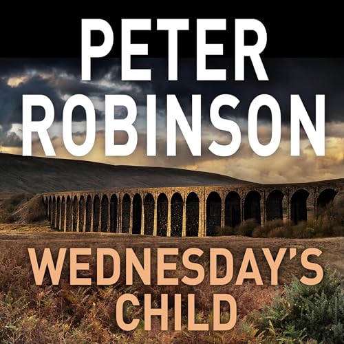 Wednesday's Child: DCI Banks 6 cover art