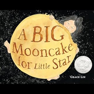 A Big Mooncake for Little Star Audiolibro Por Grace Lin arte de portada