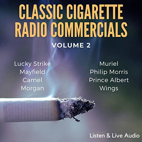 Classic Cigarette Radio Commercials - Volume 2 cover art