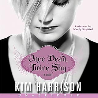 Once Dead, Twice Shy Audiolibro Por Kim Harrison arte de portada