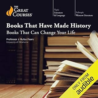 Books That Have Made History: Books That Can Change Your Life Audiolibro Por Rufus J. Fears, The Great Courses arte de portad