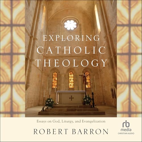 Exploring Catholic Theology cover art