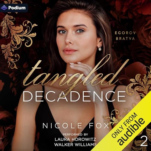 Tangled Decadence Audiobook By Nicole Fox cover art