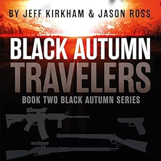 Black Autumn Travelers Audiolibro Por Jeff Kirkham, Jason Ross arte de portada