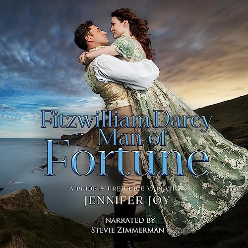 Fitzwilliam Darcy, Man of Fortune Audiobook By Jennifer Joy cover art