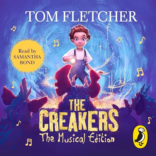 The Creakers (Musical Edition) Audiolivro Por Tom Fletcher capa