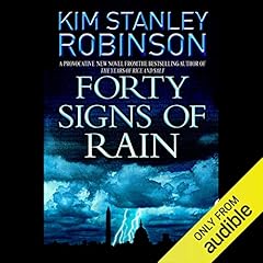 Forty Signs of Rain Audiolibro Por Kim Stanley Robinson arte de portada