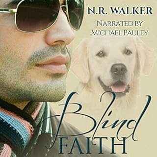 Blind Faith Audiobook By N.R. Walker cover art