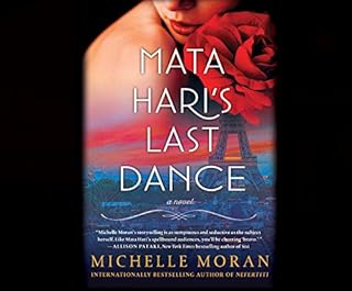 Mata Hari's Last Dance Audiolibro Por Michelle Moran arte de portada