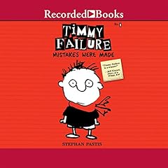 Timmy Failure: Mistakes Were Made Audiobook By Stephan Pastis cover art