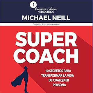 Super Coach Audiobook By Michael Neill cover art