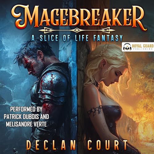 Magebreaker Audiobook By Declan Court cover art