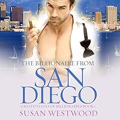 The Billionaire from San Diego: A Thrilling BWWM Billionaire Romance cover art