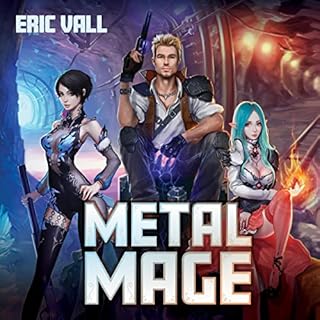 Metal Mage Audiolibro Por Eric Vall arte de portada