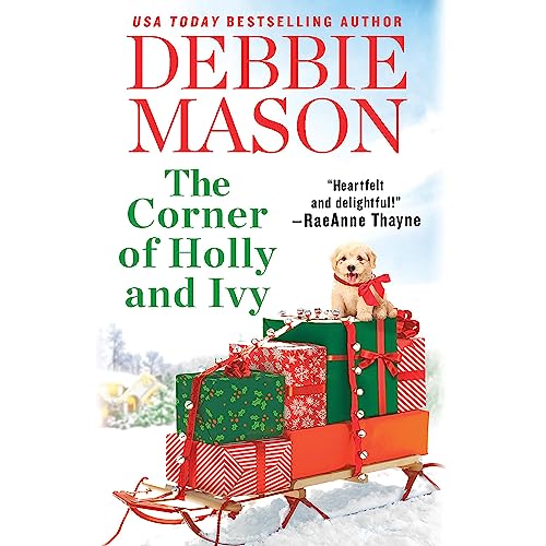 The Corner of Holly and Ivy Audiobook By Debbie Mason cover art