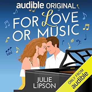 For Love or Music Audiobook By Julie Lipson cover art