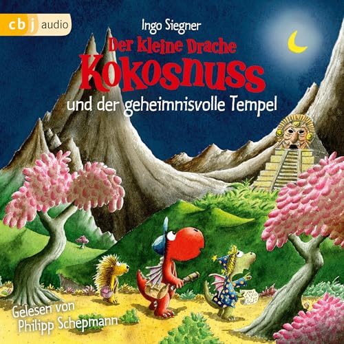 Der kleine Drache Kokosnuss und der geheimnisvolle Tempel Audiobook By Ingo Siegner cover art