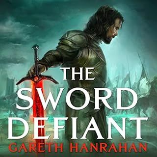 The Sword Defiant Audiobook By Gareth Hanrahan cover art