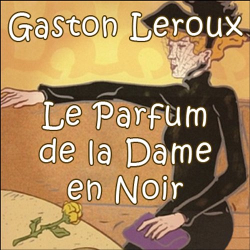 Le parfum de la dame en noir cover art