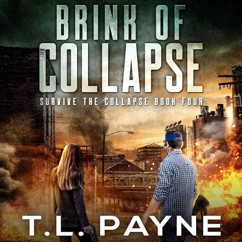 Brink of Collapse Audiobook By T. L. Payne cover art