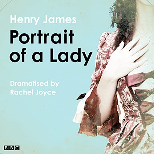 The Portrait of a Lady (Classic Serial) cover art