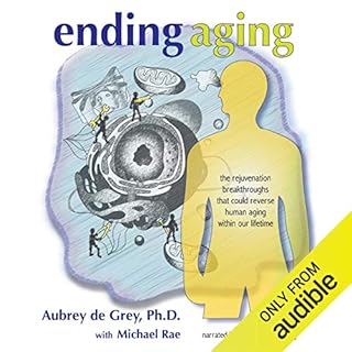 Ending Aging Audiolibro Por Aubrey de Grey, Michael Rae arte de portada