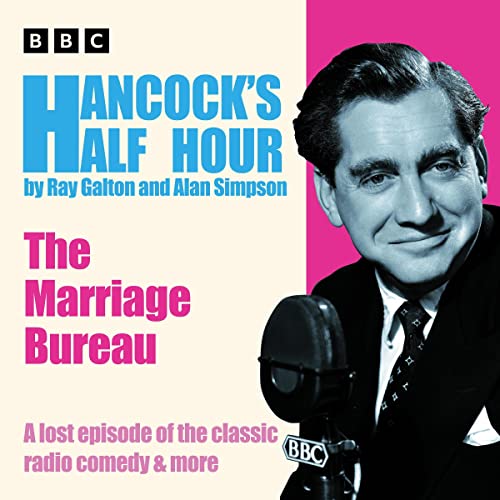 Hancock’s Half Hour: The Marriage Bureau cover art