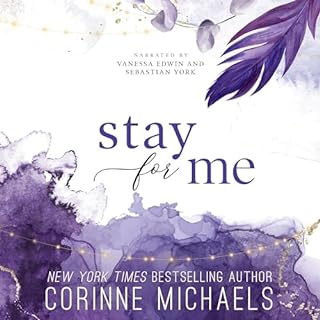 Stay for Me Audiobook By Corinne Michaels cover art