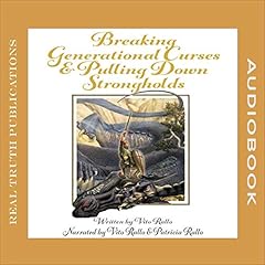 Breaking Generational Curses & Pulling Down Strongholds cover art