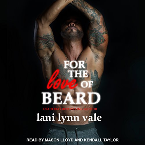 Page de couverture de For the Love of Beard