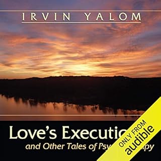 Love's Executioner Audiobook By Irvin D. Yalom cover art