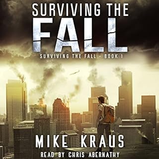 Surviving the Fall Audiobook By Mike Kraus cover art