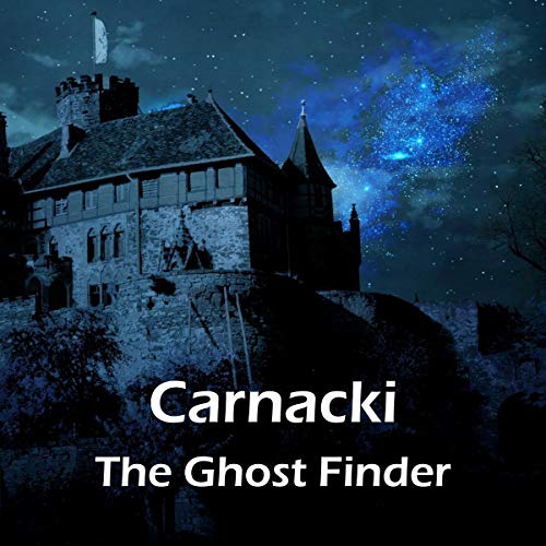 Carnacki the Ghost Finder cover art