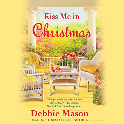 Kiss Me in Christmas Audiobook By Debbie Mason cover art