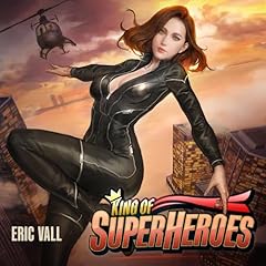 King of Superheroes Audiolibro Por Eric Vall arte de portada