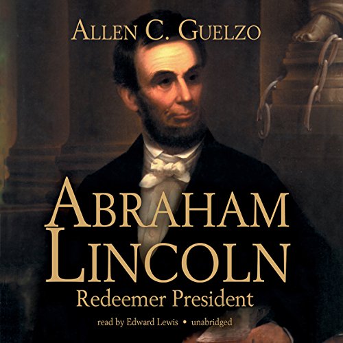 Abraham Lincoln Audiolibro Por Allen C. Guelzo arte de portada