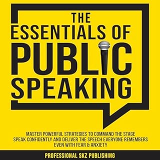 The Essentials of Public Speaking Audiolibro Por Professional SKZ Publishing arte de portada