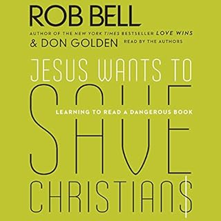 Jesus Wants to Save Christians Audiolibro Por Rob Bell, Don Golden arte de portada